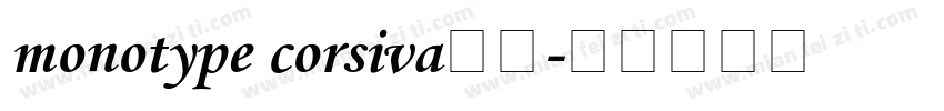 monotype corsiva字体字体转换